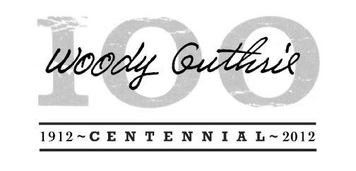 Woody Guthrie 100 Woody Guthrie 100
